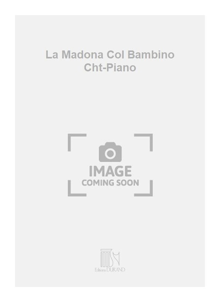 La Madona Col Bambino Cht-Piano